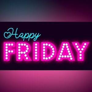 YAAAAY… We made it FRIDAY.🍾🥂